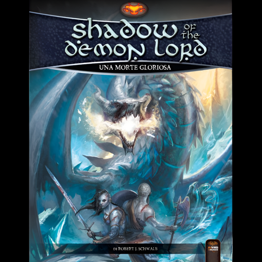 Shadow of the Demon Lord - Una Morte Gloriosa - Versione Italiana