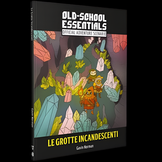 Old-School Essentials - Classic Fantasy - Le Grotte Incandescenti - Versione Italiana